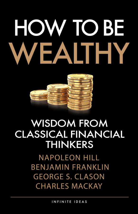 How to be Wealthy | Advantage Quest Publications